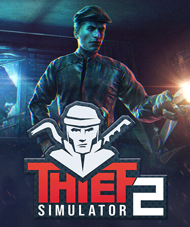 Thief Simulator 2