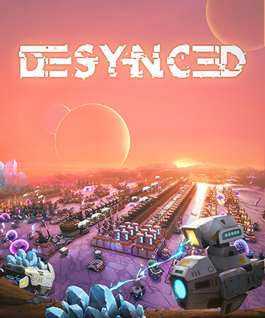 Desynced: Autonomous Colony Simulator