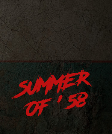 Summer of '58