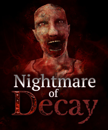 Nightmare of Decay