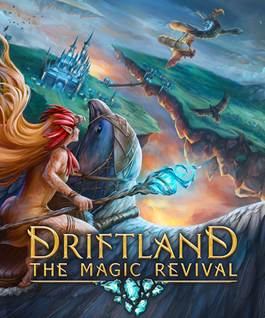 Driftland: The Magic Revival