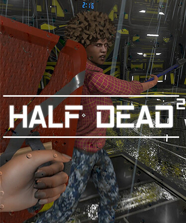 HALF DEAD 2