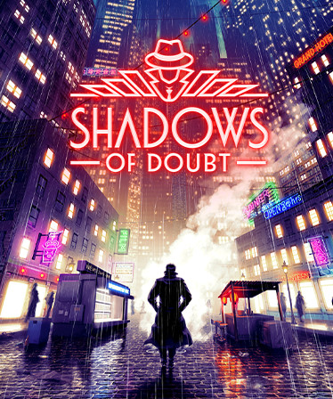 Shadows of Doubt